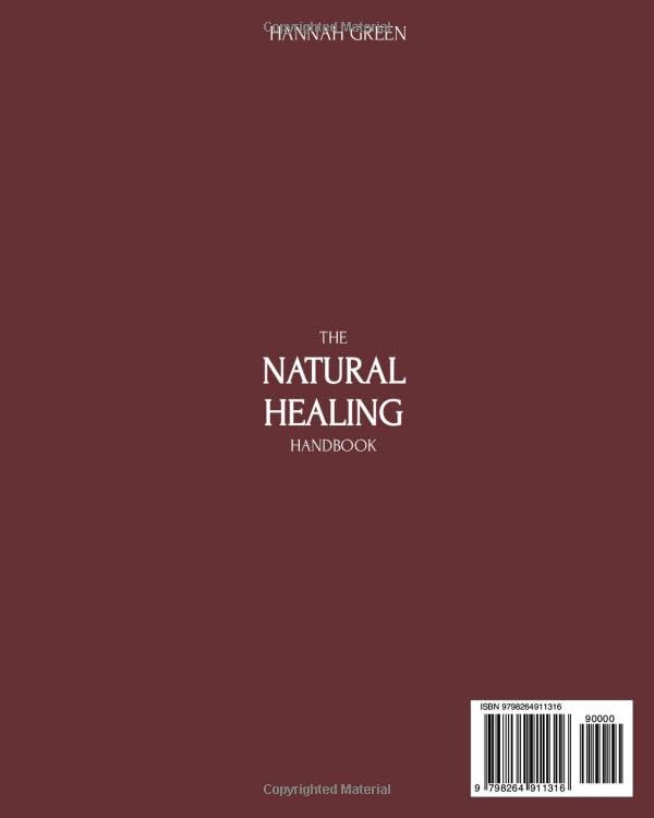 The Natural Healing Handbook: 120+ Simple Herbal Remedies and Holistic Recipes -  BigGreenBear.com Book 17.99 USD Big Green Bear