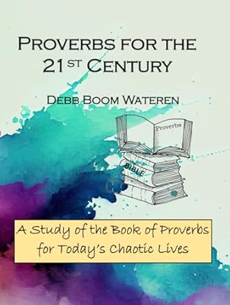 Proverbs for the 21st Century: Paperback