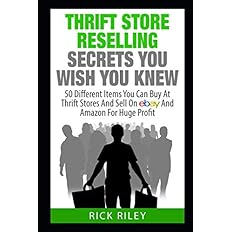 Thrift Store Reselling Secrets You Wish You Knew