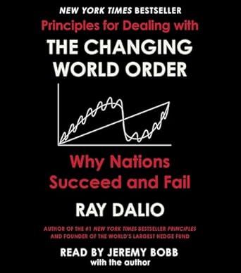 Principles for Dealing with the Changing World Order