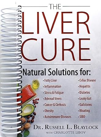 The Liver Cure: Natural Solutions for Liver Health