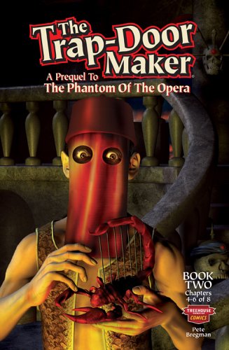 Trap-Door Maker, The: A Prequel to the Phantom of the Opera #2 VF/NM -  BigGreenBear.com Comic 122.00 USD Big Green Bear