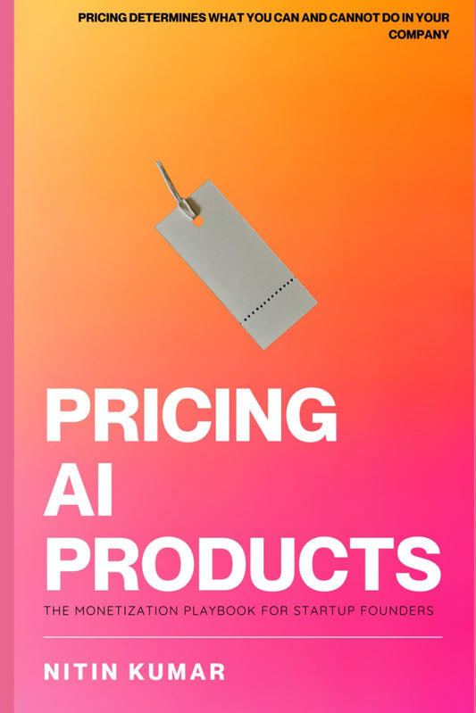 Pricing AI Products: The Monetization Playbook for Startup Founders Paperback -  BigGreenBear.com Book 21.76 USD Big Green Bear