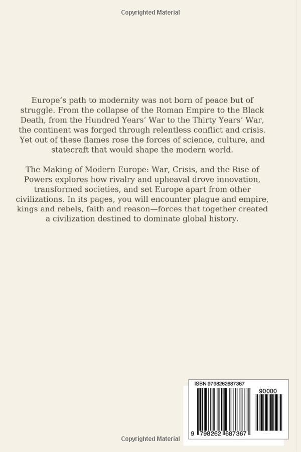 The Making of Modern Europe: War, Crisis, and the Rise of Powers by MIKE FENG ZHENG -  BigGreenBear.com Book 16.99 USD Big Green Bear