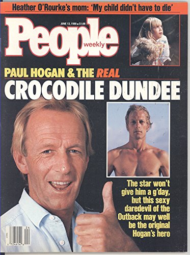 People Weekly Magazine June 13, 1988 Paul Hogan and the Real Crocodile Dundee