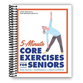 5-Minute Core Exercises for Seniors: Daily Routines