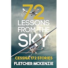 72 Lessons From The Sky: Cessna 172 Paperback