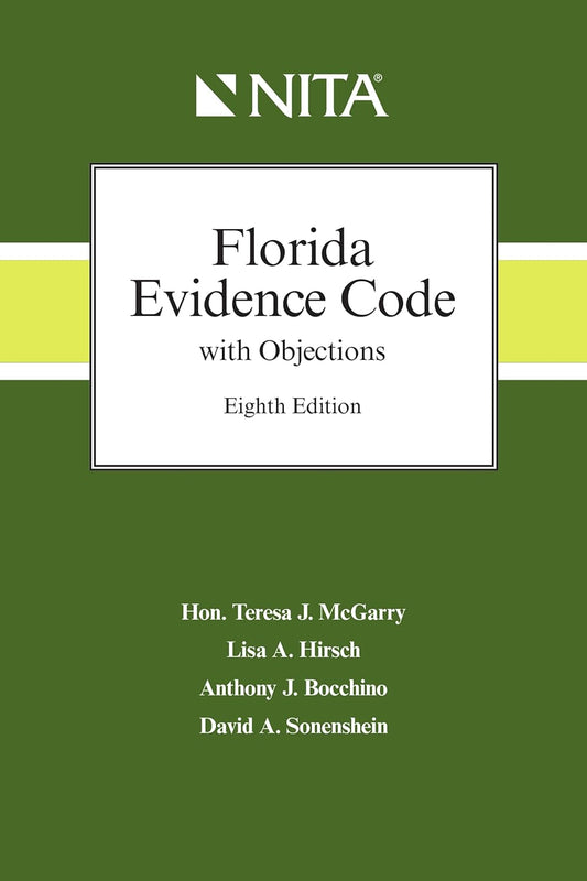 Florida Evidence Code with Objections (NITA) 8th Edition Buy New(Spiral-bound)