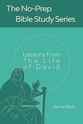 Lessons from the Life of David (No-Prep Bible Studies)