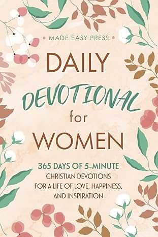 Daily Devotional for Women: 365 Days of 5-Minute Christian Devotions for a Life - Big Green Bear