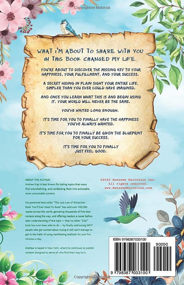 Just Feel Good: The Secret To The Life You’ve Always Wanted -  BigGreenBear.com Book 11.21 USD Big Green Bear