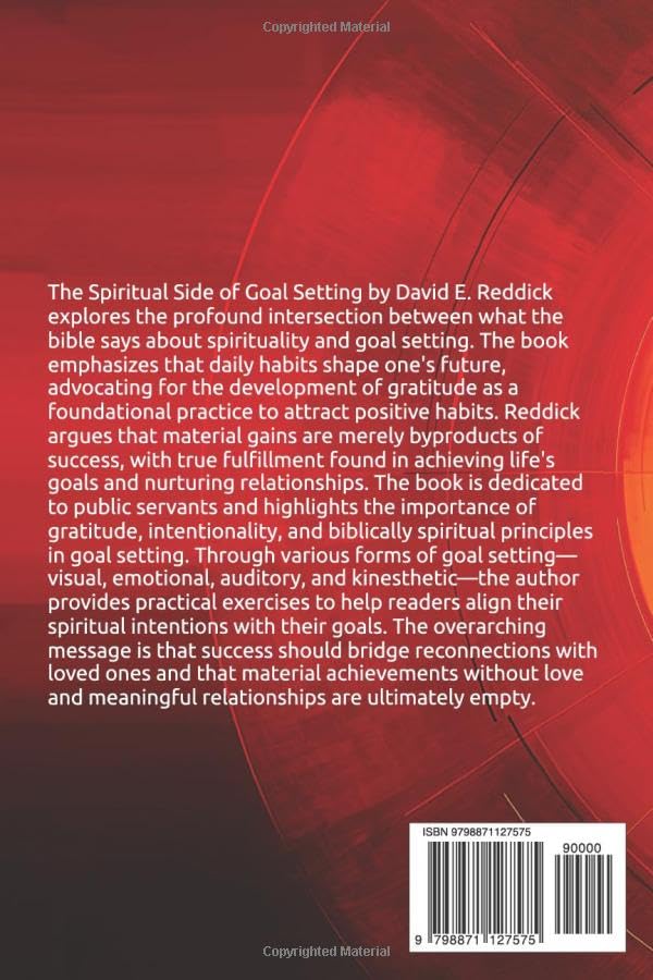 The Spiritual Side of Goal Setting: Why and how it Works
