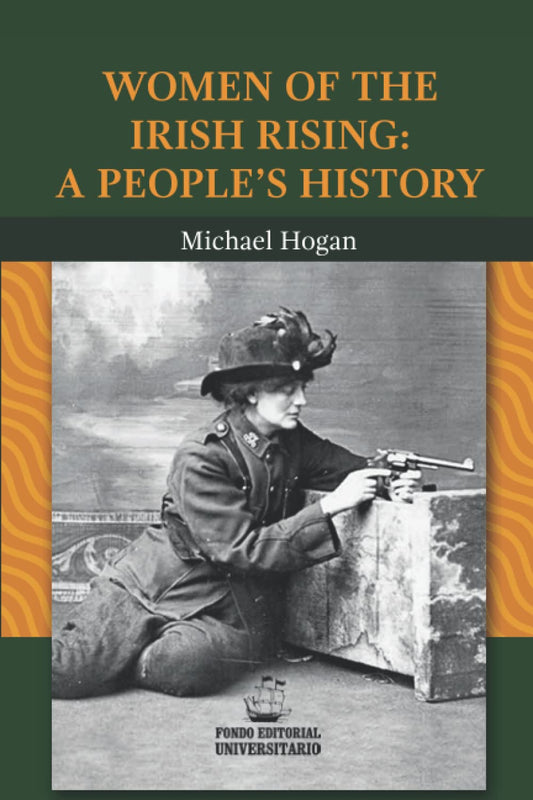 Women of the Irish Rising: A People's History Paperback -  BigGreenBear.com Book 21.95 USD Big Green Bear
