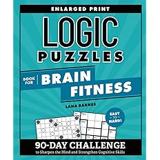 Logic Puzzles Book for Brain Fitness: Paperback