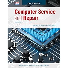 Computer Service and Repair Fifth Edition