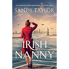 The Irish Nanny: An absolutely heart-wrenching Irish WW2 story