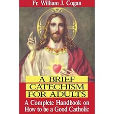 A Brief Catechism for Adults