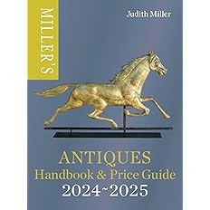 Miller’s Antiques Handbook & Price Guide 2024-2025