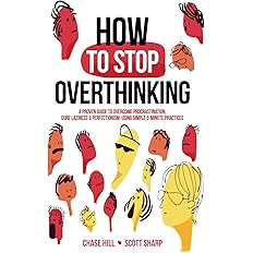 How to Stop Overthinking: The 7-Step Plan to Control and Eliminate Negative Thoughts: Paperback -  BigGreenBear.com Book 14.99 USD Big Green Bear