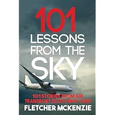 101 Lessons From The Sky: Commercial Aviation- Paperback