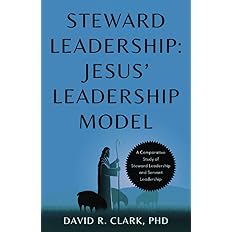 Steward Leadership: Jesus' Leadership Model