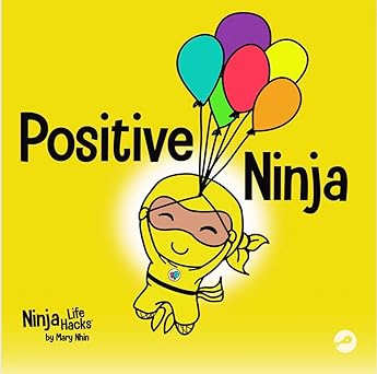Positive Ninja: A Children’s Book About Mindfulness and Managing Negative Emotions and Feelings -  BigGreenBear.com Book 12.23 USD Big Green Bear