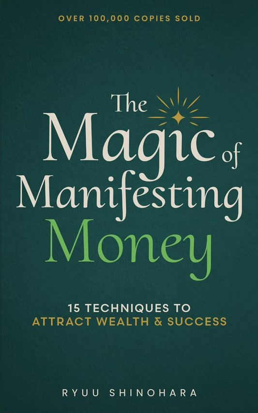 The Magic of Manifesting Money: by Ryuu Shinohara Buy New(Paperback)