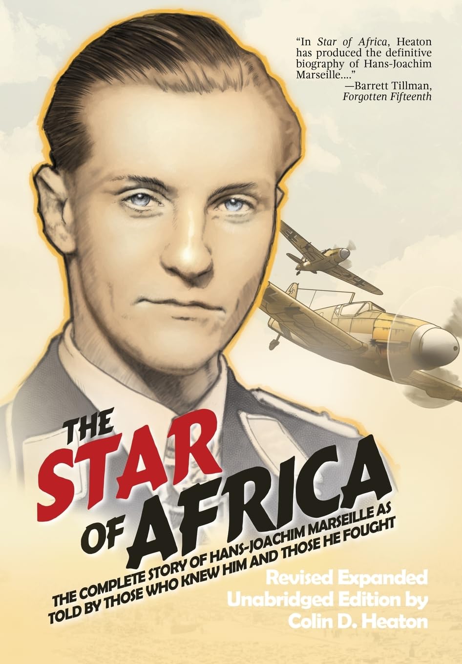 The Star of Africa: The Complete Story of Hans-Joachim Marseille -  BigGreenBear.com Book 24.33 USD Big Green Bear