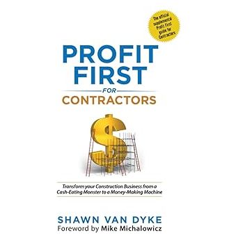 Profit First for Contractors: Paperback