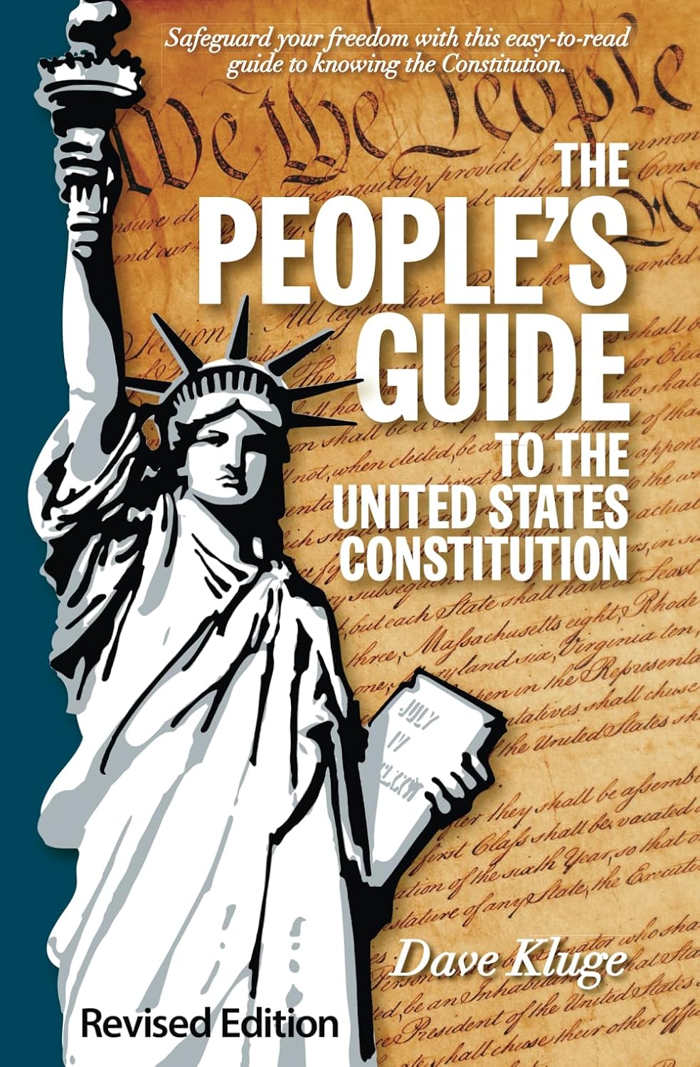 The People's Guide to the United States Constitution by Dave Kluge -  BigGreenBear.com Book 14.98 USD Big Green Bear