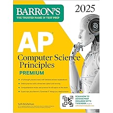 AP Computer Science Principles Premium, 2025: Prep Book