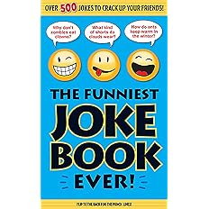 The Funniest Joke Book Ever! Paperback