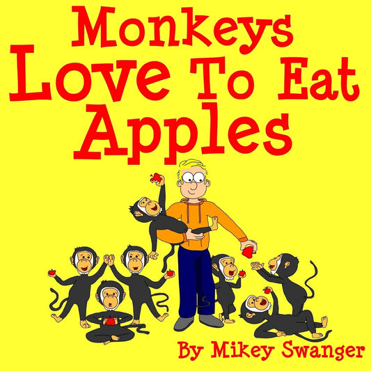 Monkeys Love To Eat Apples Paperback -  BigGreenBear.com Book 11.99 USD Big Green Bear