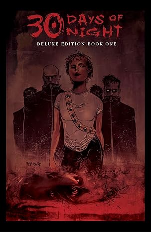 30 Days of Night Deluxe Edition: Book One: Hardcover -  BigGreenBear.com Comic 32.99