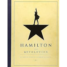 Hamilton: The Revolution - Hardcover By Miranda, Lin-Manuel