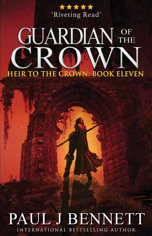 Guardian of the Crown: An Epic Fantasy Novel Book 11 (Heir to the Crown) Buy New(Paperback)