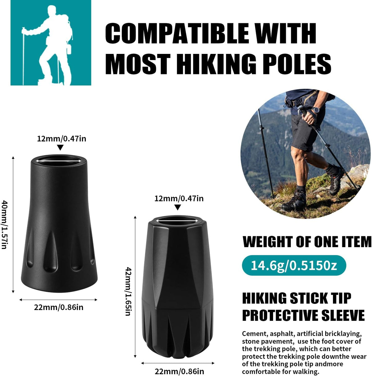 Black cylindrical hiking stick tip protective sleeve shown on a white background with text stating 'Compatible with most hiking poles,' dimensions, weight, and a small lifestyle inset of a hiker using trekking poles.