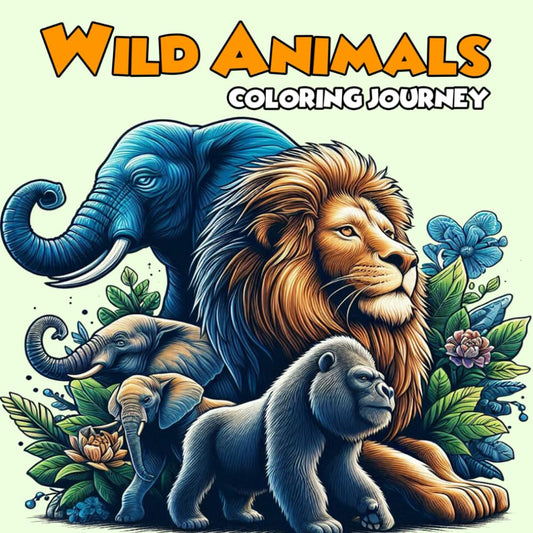 Wild Animals Coloring Journey: Fun and Creative coloring with 50 Wild Animals -  BigGreenBear.com Book 6.99 USD Big Green Bear