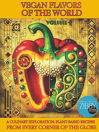 Vegan Flavors of The World: A Culinary Exploration: Plant-Based Recipes From Every Corner of the Globe: Volume 1 -  BigGreenBear.com Book 39.00 USD Big Green Bear