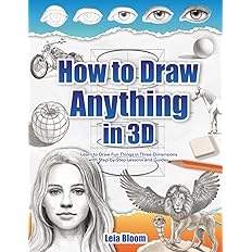 How to Draw Anything in 3D