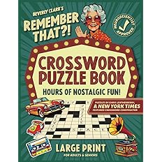 Remember That?! Crossword Puzzle Book For Adults & Seniors