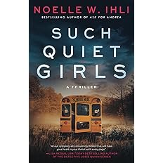 Such Quiet Girls: Paperback