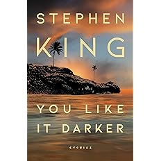 You Like It Darker: Stories Hardcover