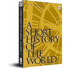 A Short History of The World Paperback – January 10, 2015