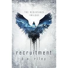 Recruitment: A Dystopian Novel