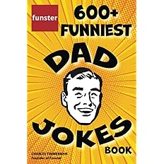 Funster 600+ Funniest Dad Jokes Book -  BigGreenBear.com Book 8.99