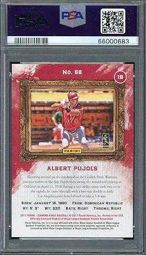 2017 PANINI DIAMOND KINGS #68 ALBERT PUJOLS ANGELS PSA 10