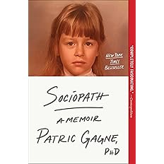 Sociopath: A Memoir