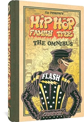 The Hip Hop Family Tree Omnibus Hardcover