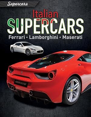 Italian Supercars: Ferrari, Lamborghini, Maserati Paperback